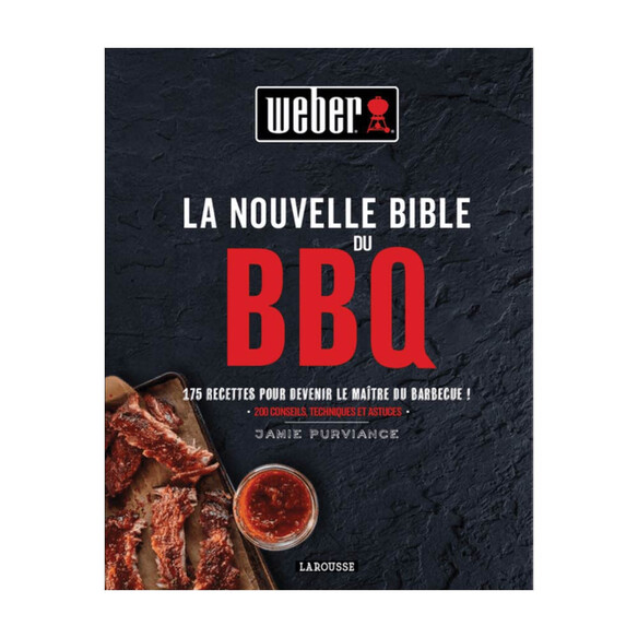 La Nouvelle Bible du BBQ - Weber