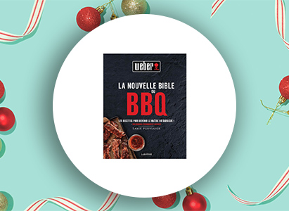 La nouvelle Bible du barbecue Weber