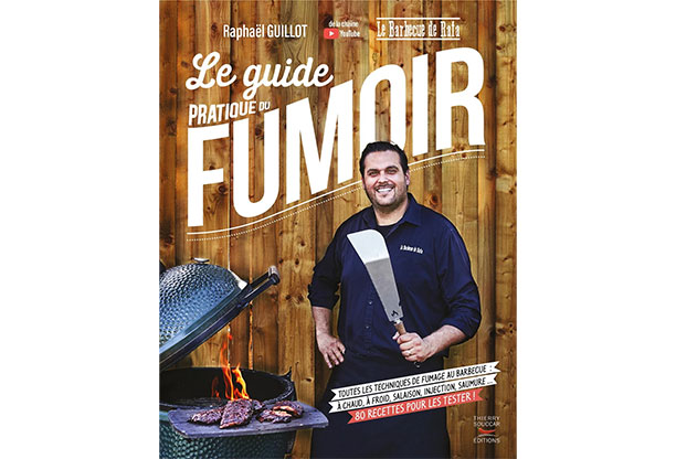 Le guide pratique du fumoir par Raphaël Guillot